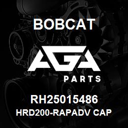 RH25015486 Bobcat HRD200-RAPADV CAP | AGA Parts