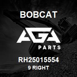 RH25015554 Bobcat 9 RIGHT | AGA Parts