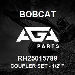 RH25015789 Bobcat COUPLER SET - 1/2"" | AGA Parts