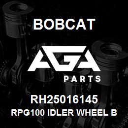 RH25016145 Bobcat RPG100 IDLER WHEEL B | AGA Parts