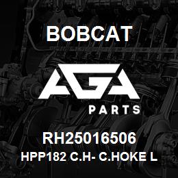 RH25016506 Bobcat HPP182 C.H- C.HOKE LABEL | AGA Parts