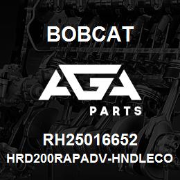 RH25016652 Bobcat HRD200RAPADV-HNDLECO | AGA Parts