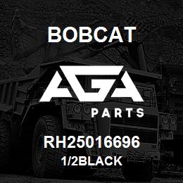 RH25016696 Bobcat 1/2BLACK | AGA Parts