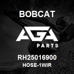 RH25016900 Bobcat HOSE-1WIR | AGA Parts