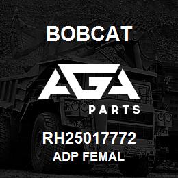 RH25017772 Bobcat ADP FEMAL | AGA Parts