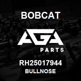 RH25017944 Bobcat BULLNOSE | AGA Parts