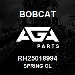 RH25018994 Bobcat SPRING CL | AGA Parts