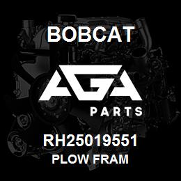 RH25019551 Bobcat PLOW FRAM | AGA Parts