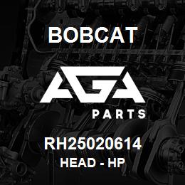 RH25020614 Bobcat HEAD - HP | AGA Parts