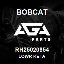 RH25020854 Bobcat LOWR RETA | AGA Parts