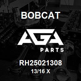 RH25021308 Bobcat 13/16 X | AGA Parts