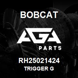 RH25021424 Bobcat TRIGGER G | AGA Parts