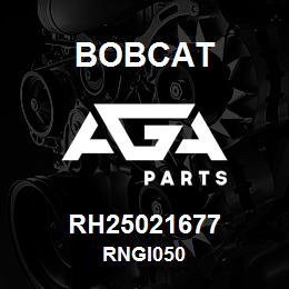 RH25021677 Bobcat RNGI050 | AGA Parts