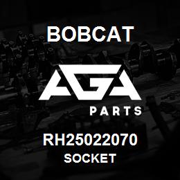 RH25022070 Bobcat SOCKET | AGA Parts