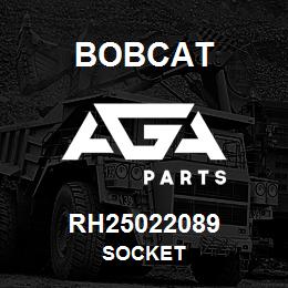 RH25022089 Bobcat SOCKET | AGA Parts