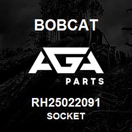 RH25022091 Bobcat SOCKET | AGA Parts