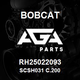 RH25022093 Bobcat SCSH031 C.200 | AGA Parts