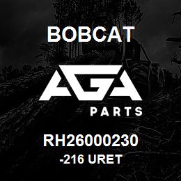 RH26000230 Bobcat -216 URET | AGA Parts