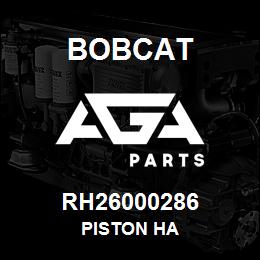 RH26000286 Bobcat PISTON HA | AGA Parts