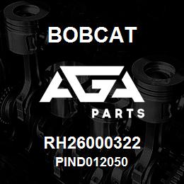 RH26000322 Bobcat PIND012050 | AGA Parts