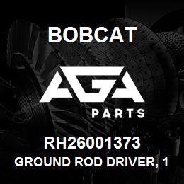 RH26001373 Bobcat GROUND ROD DRIVER, 1 | AGA Parts