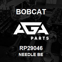 RP29046 Bobcat NEEDLE BE | AGA Parts