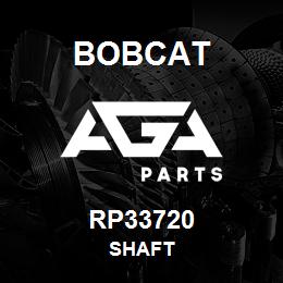 RP33720 Bobcat SHAFT | AGA Parts