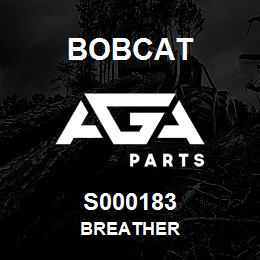 S000183 Bobcat BREATHER | AGA Parts