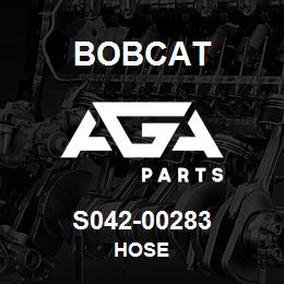 S042-00283 Bobcat HOSE | AGA Parts