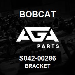 S042-00286 Bobcat BRACKET | AGA Parts