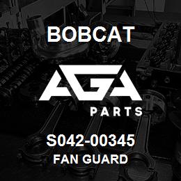 S042-00345 Bobcat FAN GUARD | AGA Parts