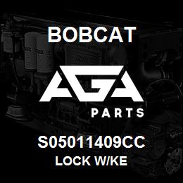 S05011409CC Bobcat LOCK W/KE | AGA Parts