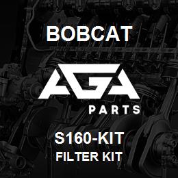 S160-KIT Bobcat FILTER KIT | AGA Parts