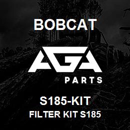 S185-KIT Bobcat FILTER KIT S185 | AGA Parts