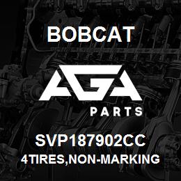 SVP187902CC Bobcat 4TIRES,NON-MARKING | AGA Parts