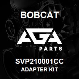 SVP210001CC Bobcat ADAPTER KIT | AGA Parts