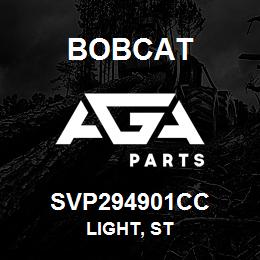 SVP294901CC Bobcat LIGHT, ST | AGA Parts