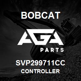 SVP299711CC Bobcat CONTROLLER | AGA Parts