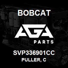 SVP336901CC Bobcat PULLER, C | AGA Parts