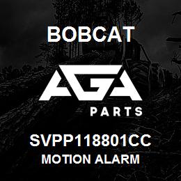 SVPP118801CC Bobcat MOTION ALARM | AGA Parts