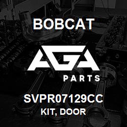 SVPR07129CC Bobcat KIT, DOOR | AGA Parts