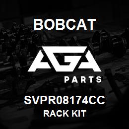 SVPR08174CC Bobcat RACK KIT | AGA Parts