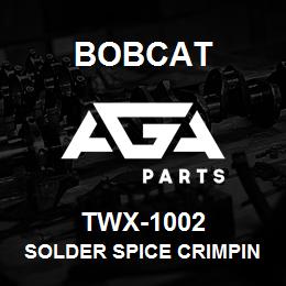 TWX-1002 Bobcat SOLDER SPICE CRIMPING TOOL | AGA Parts