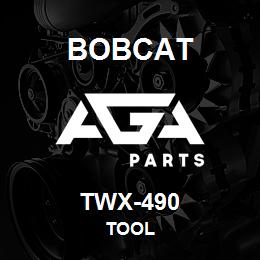 TWX-490 Bobcat TOOL | AGA Parts