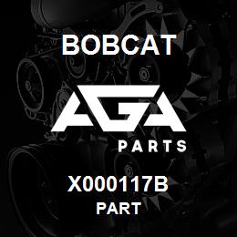 X000117B Bobcat PART | AGA Parts