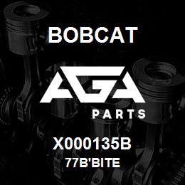 X000135B Bobcat 77B'BITE | AGA Parts