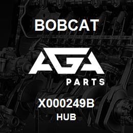 X000249B Bobcat HUB | AGA Parts