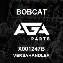 X001247B Bobcat VERSAHANDLER | AGA Parts