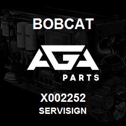 X002252 Bobcat SERVISIGN | AGA Parts