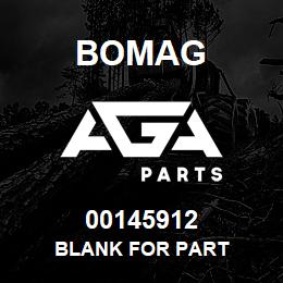 00145912 Bomag Blank for part | AGA Parts